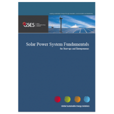 Solar Power System Fundamentals for Start-ups and Entrepreneurs